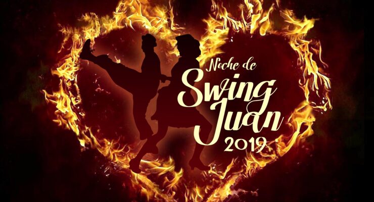 noche de swing juan 2019