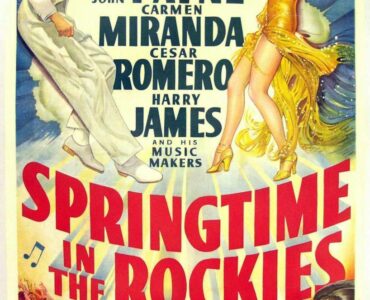 Springtime in the rockies 1942