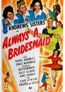 Always a Bridesmaid 1943 1